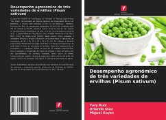 Desempenho agronómico de três variedades de ervilhas (Pisum sativum) - Ruiz, Yary;Díaz, Orlando;Goyes, Miguel