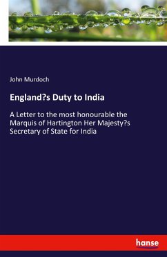 England's Duty to India