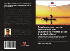 Développement socio-économique des populations tribales grâce à la pisciculture - Majhi, Abhishek