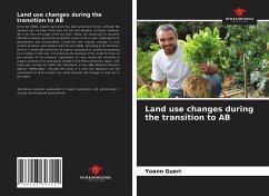 Land use changes during the transition to AB - Gueri, Yoann