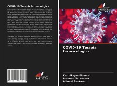 COVID-19 Terapia farmacologica - Elumalai, Karthikeyan;Saravanan, Arulmani;Baskaran, Abinash