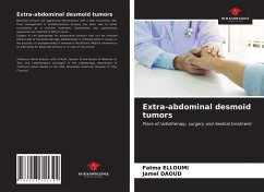 Extra-abdominal desmoid tumors - ELLOUMI, Fatma;Daoud, Jamel
