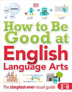 How to Be Good at English Language Arts - Dk