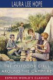 The Outdoor Girls Around the Campfire (Esprios Classics)