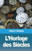 L'Horloge des Siècles