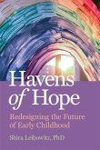Havens of Hope: Ideas for Redesigning Education from the Covid-19 Pandemic