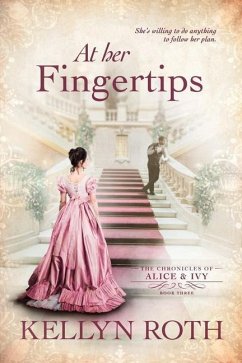 At Her Fingertips - Roth, Kellyn
