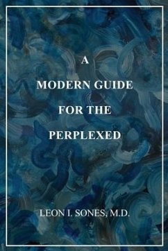 A Modern Guide For The Perplexed - Sones, Leon I.