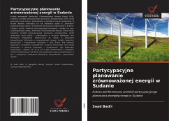 Partycypacyjne planowanie zrównowa¿onej energii w Sudanie - Badri, Suad