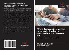 Wspó¿tworzenie warto¿ci w interakcji mi¿dzy nauczaniem a uczeniem si¿ - Régio Brambilla, Flávio; Da Silva, Maicon