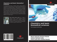 Chemistry and basic biomedical sciences - Jiménez Dávila, María Antonia; Zamora León, Ismara; del Castillo Remón, Irene Luisa