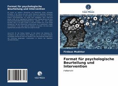 Format für psychologische Beurteilung und Intervention - Mukhtar, Firdaus