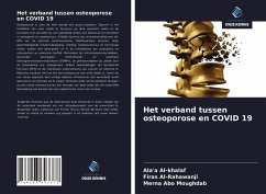 Het verband tussen osteoporose en COVID 19 - Al-khalaf, Ala'a;Al-Rahawanji, Firas;Abo Moughdab, Merna