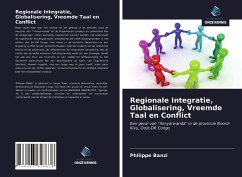 Regionale Integratie, Globalisering, Vreemde Taal en Conflict - Banzi, Philippe