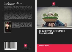 Esquizofrenia e Stress Psicossocial - Abas, Nazdar