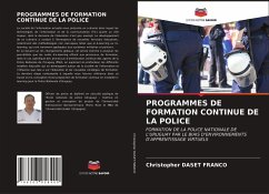PROGRAMMES DE FORMATION CONTINUE DE LA POLICE - Daset Franco, Christopher