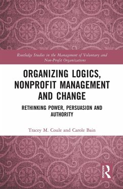 Organizing Logics, Nonprofit Management and Change - Coule, Tracey M; Bain, Carole