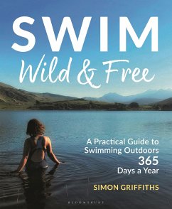 Swim Wild and Free - Griffiths, Mr Simon
