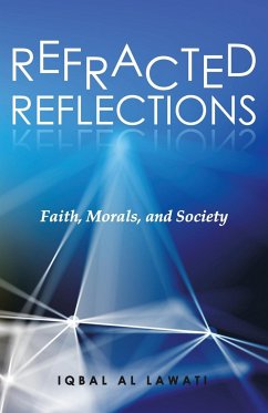 Refracted Reflections - Al Lawati, Iqbal