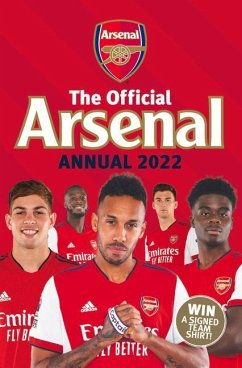 The Official Arsenal Annual 2022 - James, Josh