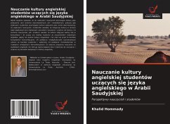 Nauczanie kultury angielskiej studentów ucz¿cych si¿ j¿zyka angielskiego w Arabii Saudyjskiej - Hommady, Khalid