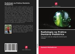 Radiologia na Prática Dentária Pediátrica - Mahadevan, Ganesh