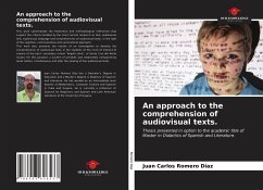 An approach to the comprehension of audiovisual texts. - Romero Díaz, Juan Carlos