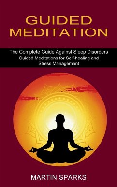 Guided Meditation - Sparks, Martin