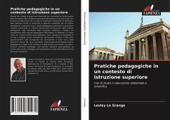 Pratiche pedagogiche in un contesto di istruzione superiore - Le Grange, Lesley