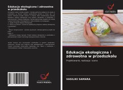 Cover Edukacja ekologiczna i zdrowotna w przedszkolu