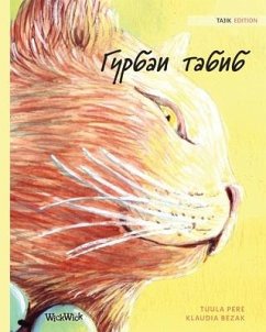 Гурбаи табиб: Tajik Edition of The Healer Cat - Pere, Tuula