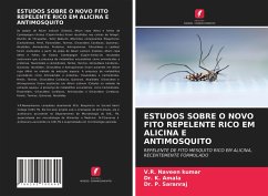 ESTUDOS SOBRE O NOVO FITO REPELENTE RICO EM ALICINA E ANTIMOSQUITO - Kumar, V.R. Naveen;Amala, Dr. K.;Saranraj, Dr. P.