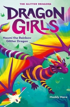 Cover Naomi the Rainbow Glitter Dragon
