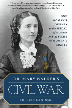 Dr. Mary Walker's Civil War - Kaminski, Theresa