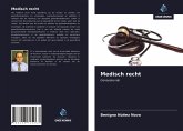 Medisch recht Medisch recht