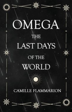 Omega - The Last days of the World - Flammarion, Camille
