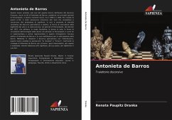 Antonieta de Barros - Dranka, Renata Paupitz