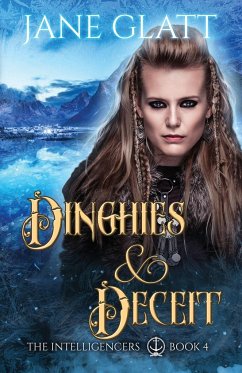 Dinghies & Deceit - Glatt, Jane