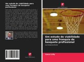 Um estudo de viabilidade para uma franquia de basquete profissional