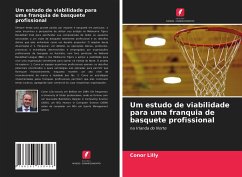 Um estudo de viabilidade para uma franquia de basquete profissional - Lilly, Conor