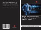 Sports men's corporeality in the media space of Russian society