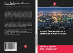 Novas Tendências em Sistemas Fotovoltaicos - Soliman, Fouad A. S.; El-Ghanam, Safaa M. R.; A. Mahmoud, Karima