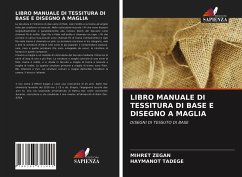 LIBRO MANUALE DI TESSITURA DI BASE E DISEGNO A MAGLIA - Zegan, Mihret; Tadege, Haymanot