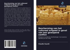 Bescherming van het cultureel erfgoed in geval van een gewapend conflict - Guardì, Claudio