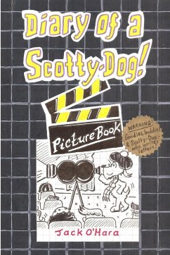 Diary of a Scotty-Dog! Picture-Book - O'Hara, Jack