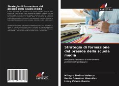 Strategia di formazione del preside della scuola media - Molina Velasco, Milagro;González González, Kenia;Valero García, Loisy