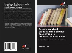 Esperienze degli studenti della Science Foundation in un'istituzione terziaria - Keke, Bulelwa