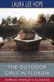 The Outdoor Girls in Florida (Esprios Classics)