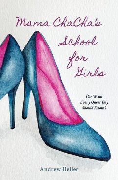 Mama ChaCha's School for Girls - Heller, Andrew