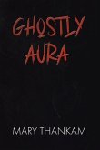 Ghostly Aura